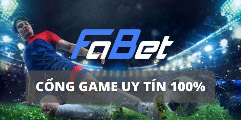 Thông tin cơ bản uy tín về nhà cái Fabet