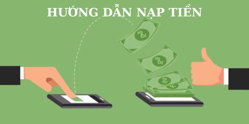 Lưu ý chuẩn bị kỹ trước khi nạp tiền