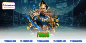 Đánh giá sảnh cá cược thể thao Fun88: Tỷ lệ trả thưởng cao 217 fun88